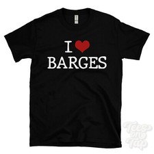 I LOVE BARGES T-SHIRT heart